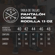 Pantalón Doble Rodilla 13 OZ